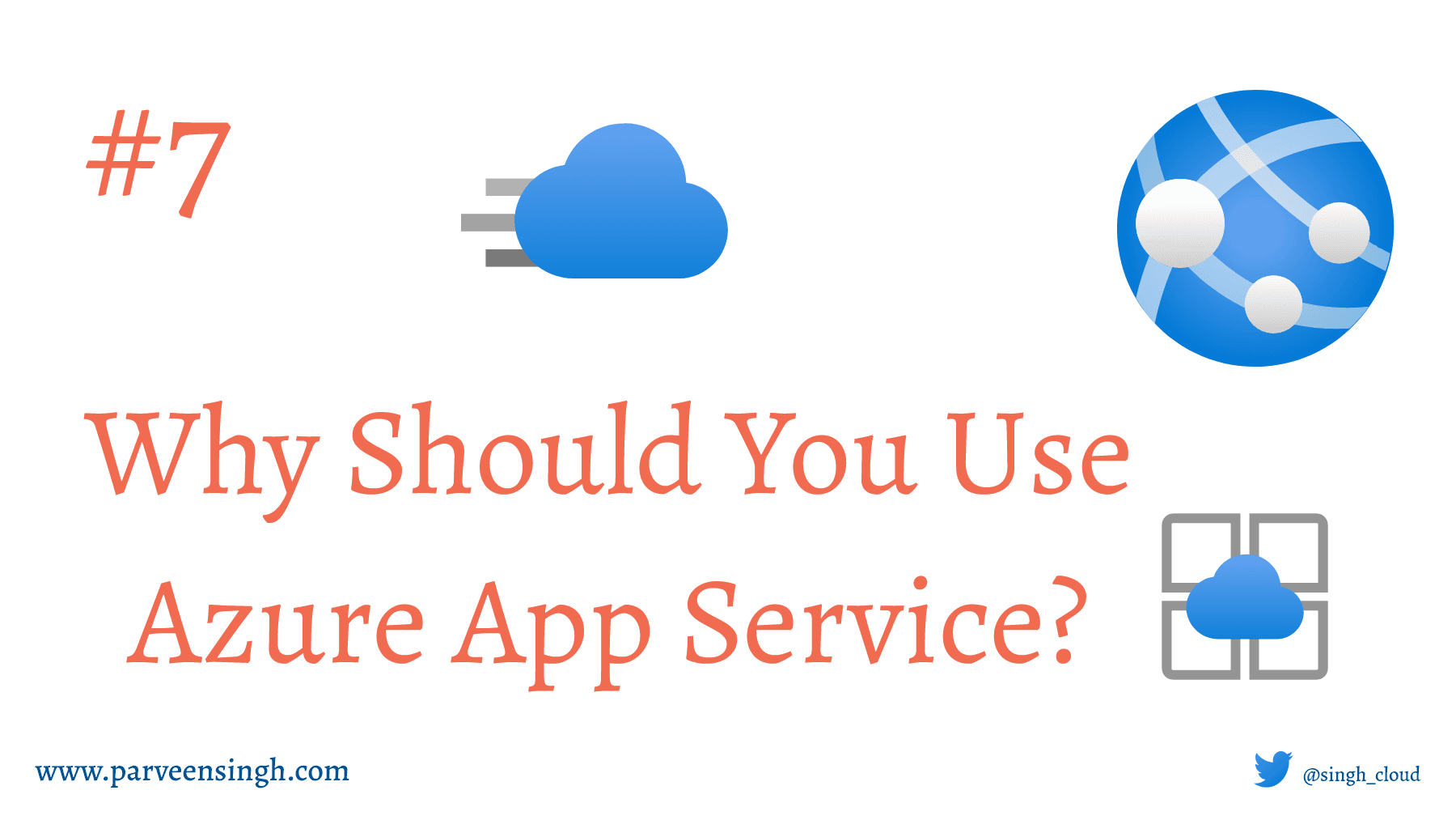 Why Should You Use Azure App Service?